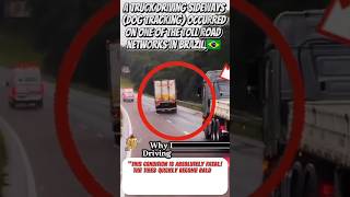 The Phenomenon of Trucks Driving Slanted on Toll Roads 🚚⚠️#shortvideos #safetydriving