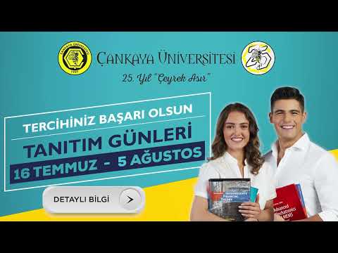 Çankaya Üniversitesi Tanıtım Günleri