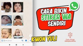 Cara Membuat Stiker Wa Pakai Foto Kwon Yuli Bocah Gemez screenshot 5