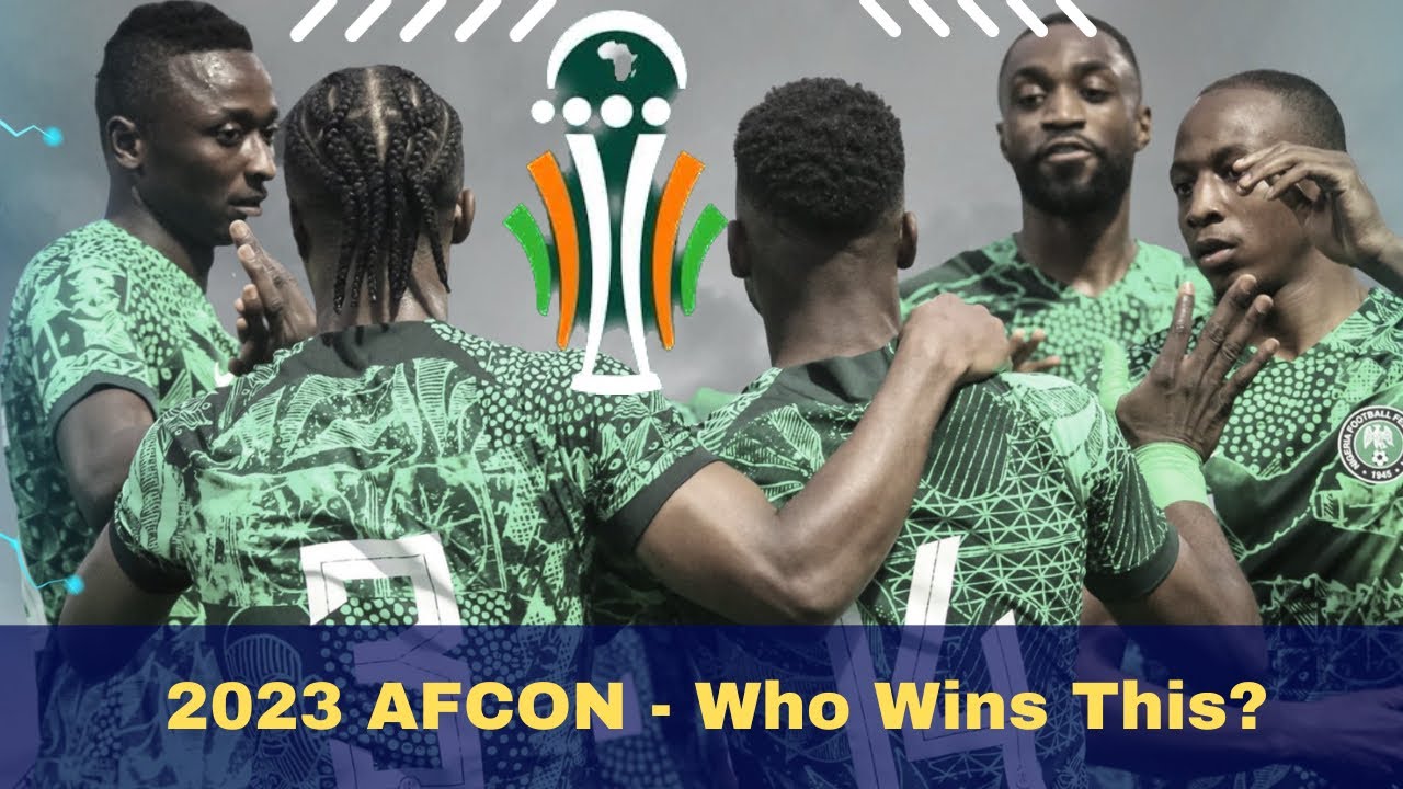 Will the Super Eagles of Nigeria Lift the 2023 African Cup of Nations ...