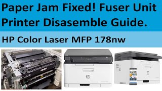 How to Fix Paper Jam Issue in HP Color Laser MFP 178nw Printer? Fuser Unit Disassemble Guide screenshot 4