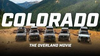 COLORADO: The Overland Movie | 4Runners, Tacomas & Tundras in the Rockies