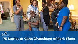 ANHA 75 Stories of Care: Diversicare of Park Place