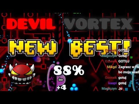 Devil Vortex 88% (Prawie musiałem zrobić FACE REVEAL)