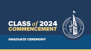 Graduate Ceremony | 154th Commencement