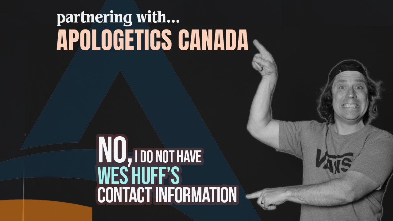 Apologetics Canada's NEWEST and LEAST Requested Speaker! - YouTube
