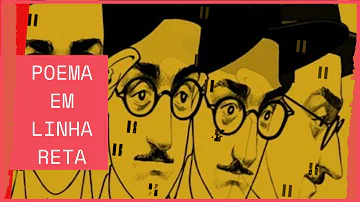 O que significa Poema em linha reta?