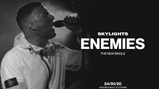 Skylights - Enemies