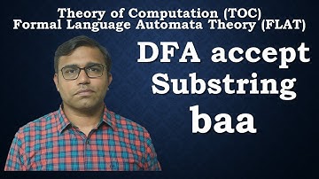 DFA Accepts Substring baa | Automata Theory
