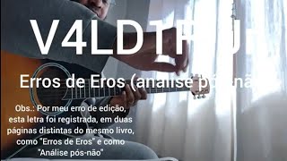 Vídeo de Erros De Eros (análise Pós