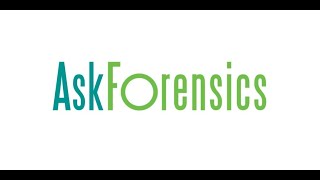 AskForensics Knowledge Share Video - April 2023