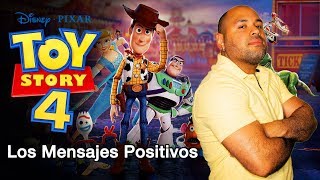 Los Mensajes Positivos de Toy Story 4