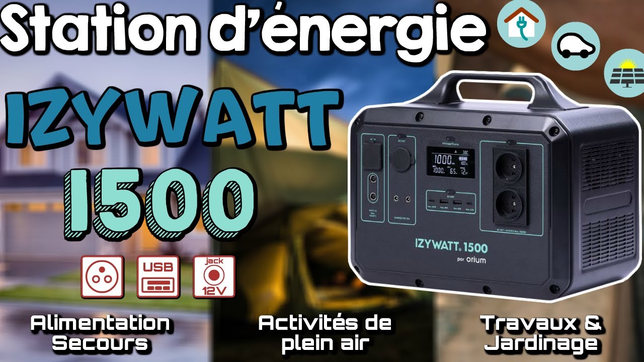 Batterie avec générateur 230V de secours Izywatt 1500 🔋 Pour stocker &  réutiliser l'électricité ⚡ 