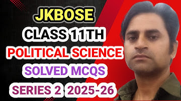 jkbose class 11th political science important mcqs 📘 | series 2 | class 11th political science mcqs 
