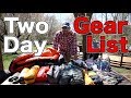 2 Day Backpacking Gear Loadout - Packing It Up