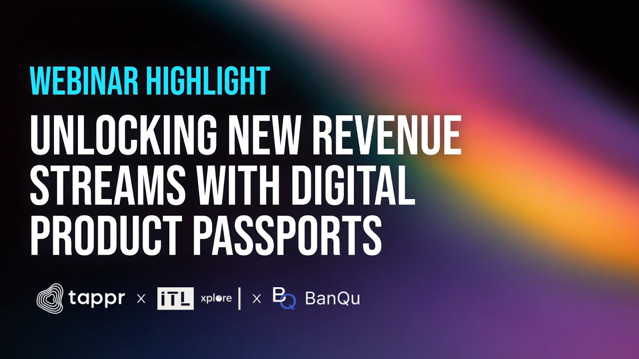 [Clip] Unlocking New Revenue Streams with Digital Product Passports