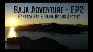 Baja Jeep Overland Adventure EP2 -  Gonzaga Bay | Punta Final | Bahia De Los Angeles