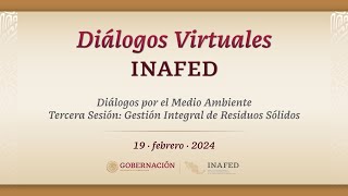 Tercera Sesión de los Diálogos por el Medio Ambiente by INAFED 43 views 2 months ago 1 hour, 40 minutes
