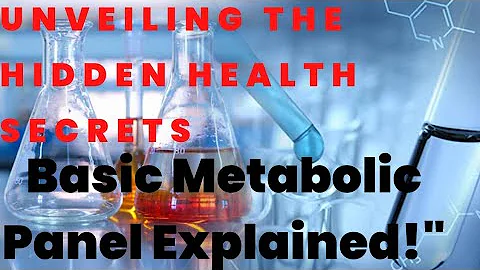Basic Metabolic Panel Explained! Your Guide to Understanding the BMP Test