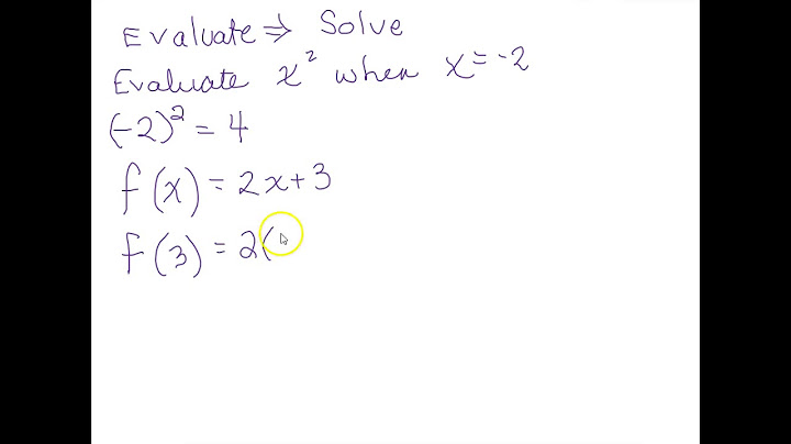 What does evaluate mean in math example