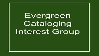 Cataloging Interest Group 2025.07.08