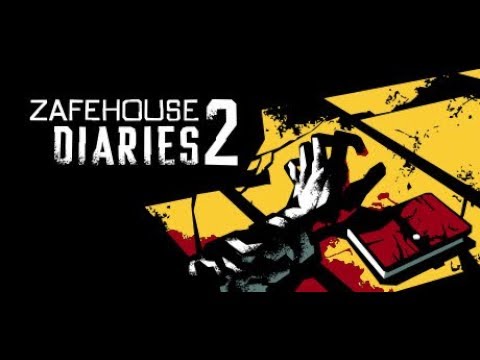 Zafehouse Diaries 2