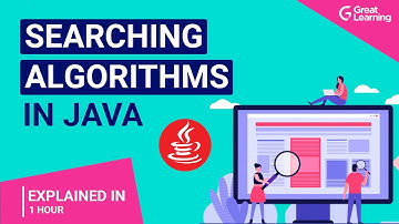 Search Algorithms in Java | Linear Search | Binary Search | Great Learning