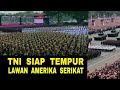 TNI Siap Tempur Melawan Amerika Serikat Lengkapi TNI Dengan Peralatan Canggih