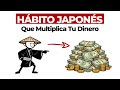 El Método Japonés Para Ahorrar DINERO Sin Sufrir | Cambio De Mentalidad Total