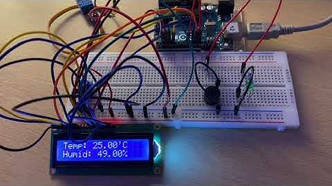 DHT 11, Buzzer, Led, LCD 16x2