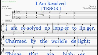 I Am Resolved  (Fillmore  Hartsough) [v2] Tenor