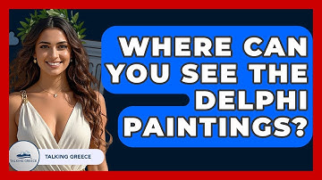 Where Can You See The Delphi Paintings? - Talking Greece
