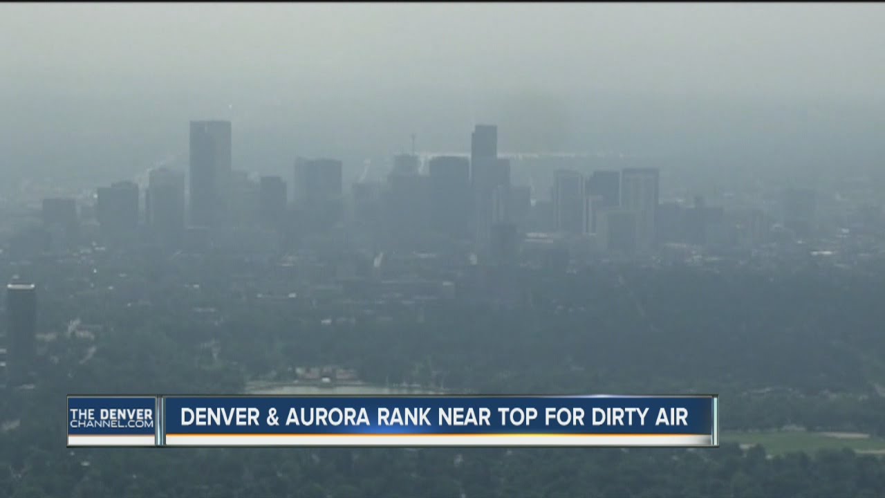 Denver, Aurora rank near top for most polluted cities in the U.S.