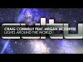 Craig Connelly featuring Megan McDuffee - Lights Around The World [Subculture]
