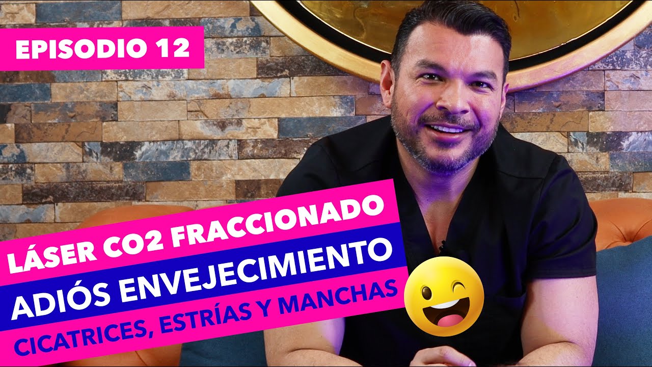 ¡Adiós al envejecimiento!... Resultados increíbles con láser CO2 fraccionado