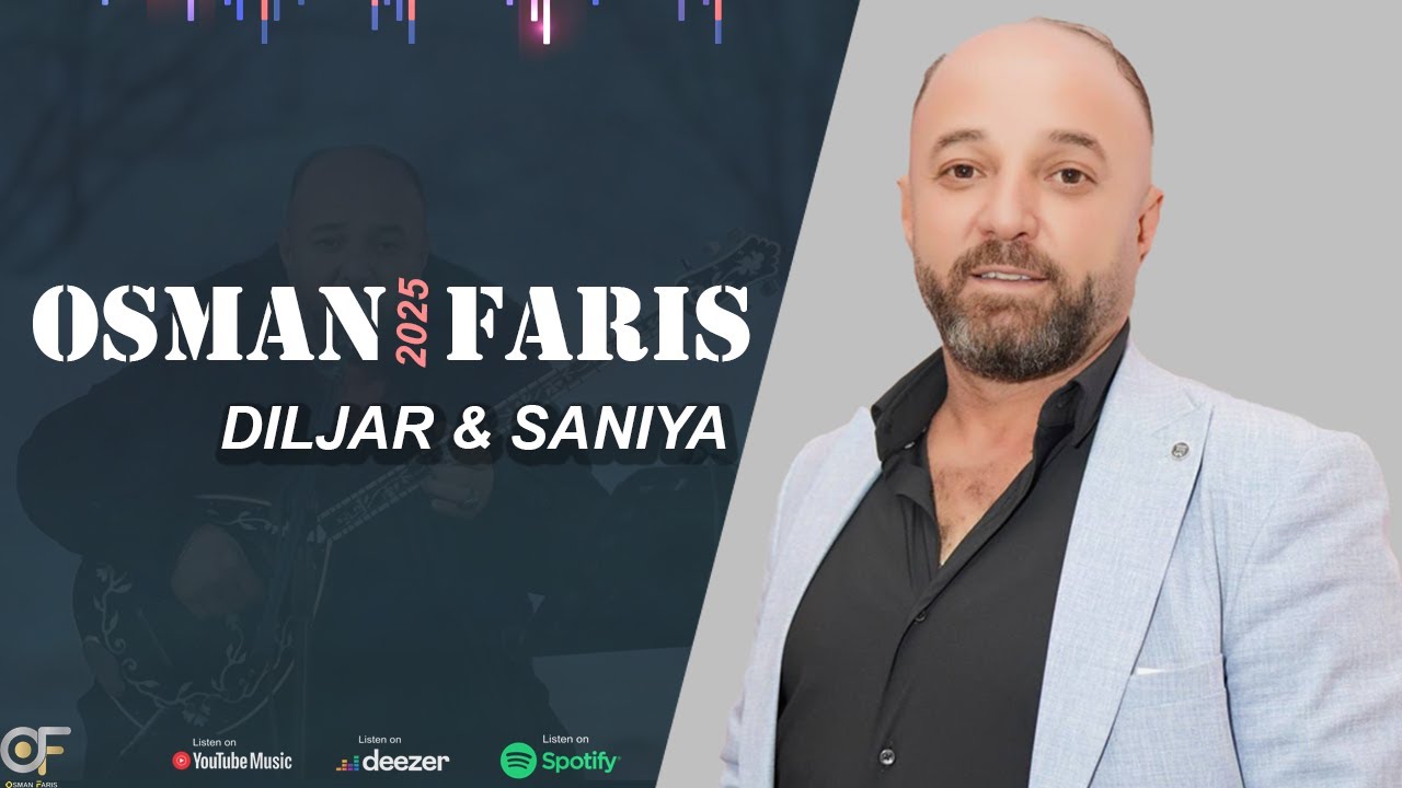🎵 Osman Faris – Diljar & Saniya اوصمان فارس