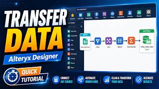 Details How to Transfer Data Using Alteryx Designer - Quick Tutorial Update
