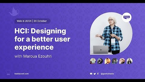 HCI : Designing for a better user experience  - Maroua Ezouhri