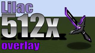 Lilac [512x] Sword Overlay - Texture Pack Release