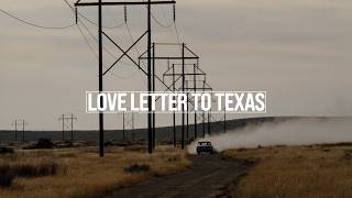 Love Letter To Texas