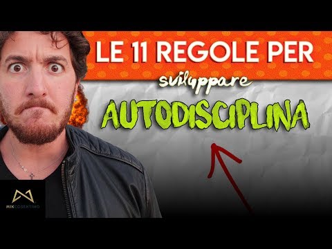 Video: Come Sviluppare L'autodisciplina