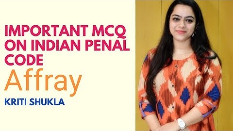 IPC MCQ | Affray | Offences Against the Public Tranquility