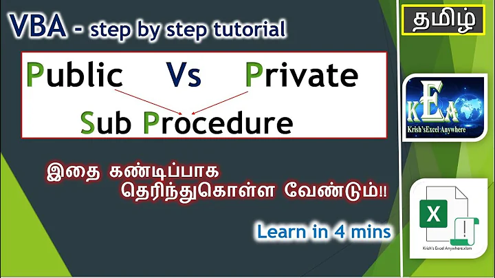 VBA Macro #7 - Difference Between Public and Private Sub Procedure in Tamil |Krish's Excel Anywhere|