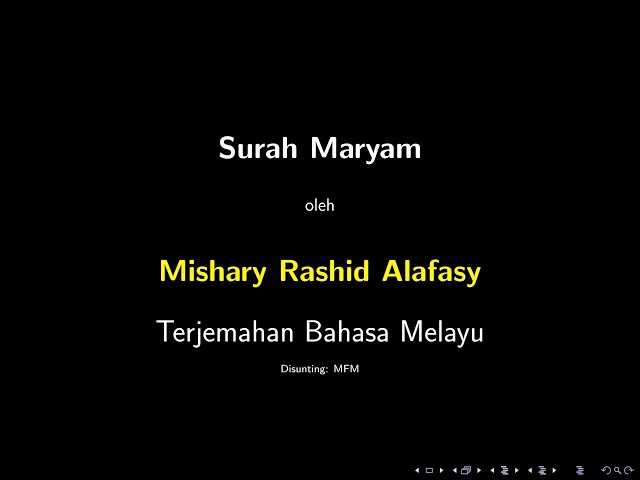 Surah Maryam - Mishary Rashid Al Falasy - Terjemahan Bahasa Melayu class=