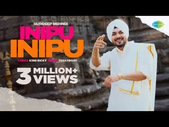 Inipu | Gurdeep Mehndi | Prince of Pop | Official Music Video | Saregama Originals class=