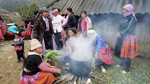 Cận cảnh M.Ổ LỢN TẾT của dân tộc Hmong trên vùng cao TOÀN MÓN ĐỘC LẠ HẤP Dẫn
