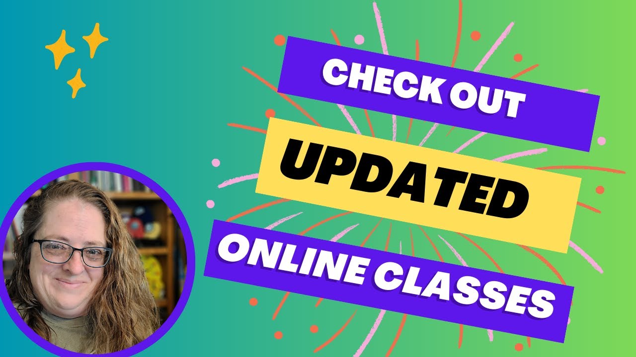 Online Class Updates for Teacher Kathy-