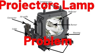 how to repair projector lamp