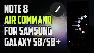 Air Command from Note 8 ported on Galaxy S8/S8+ | Quick Overview screenshot 3