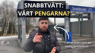 ÄR SNABBTVÄTTEN VÄRD PENGARNA? (OKQ8)